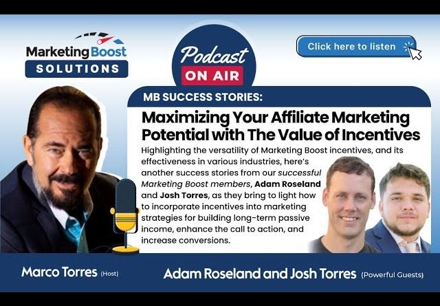 The Power of Incentives in Sales & Affiliate Marketing | Adam Roseland and  Josh Torres